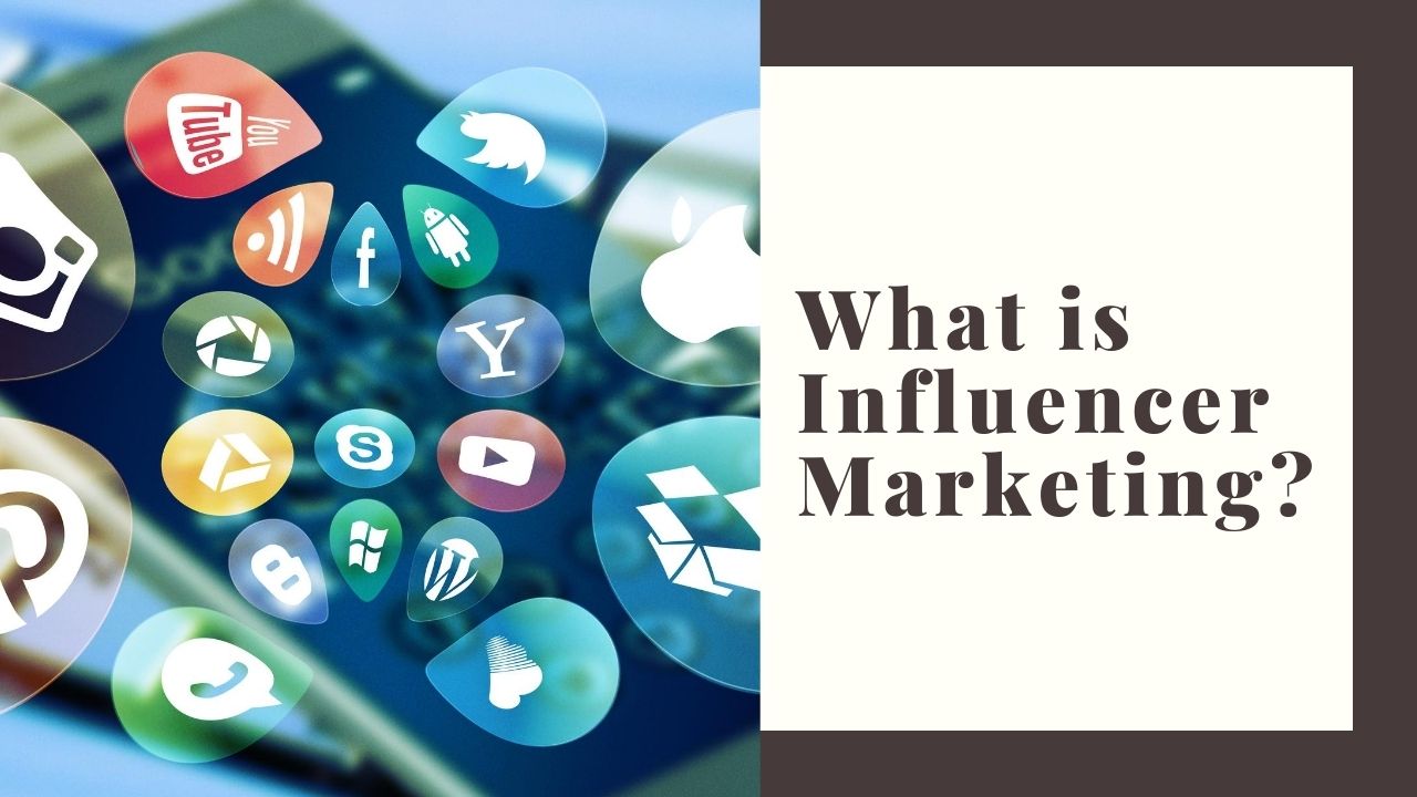 What is Influence Marketing