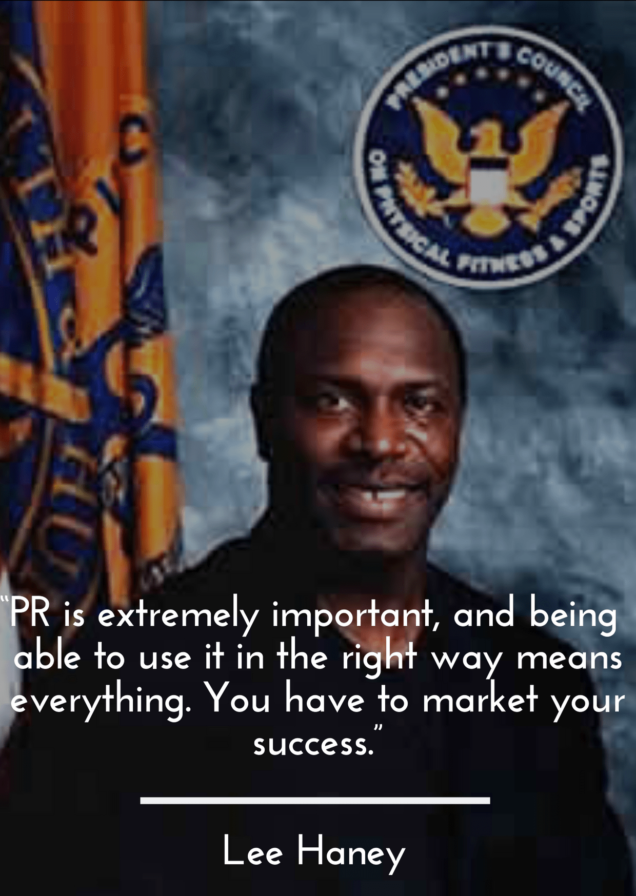 Public Relations Quotes by Lee Haney