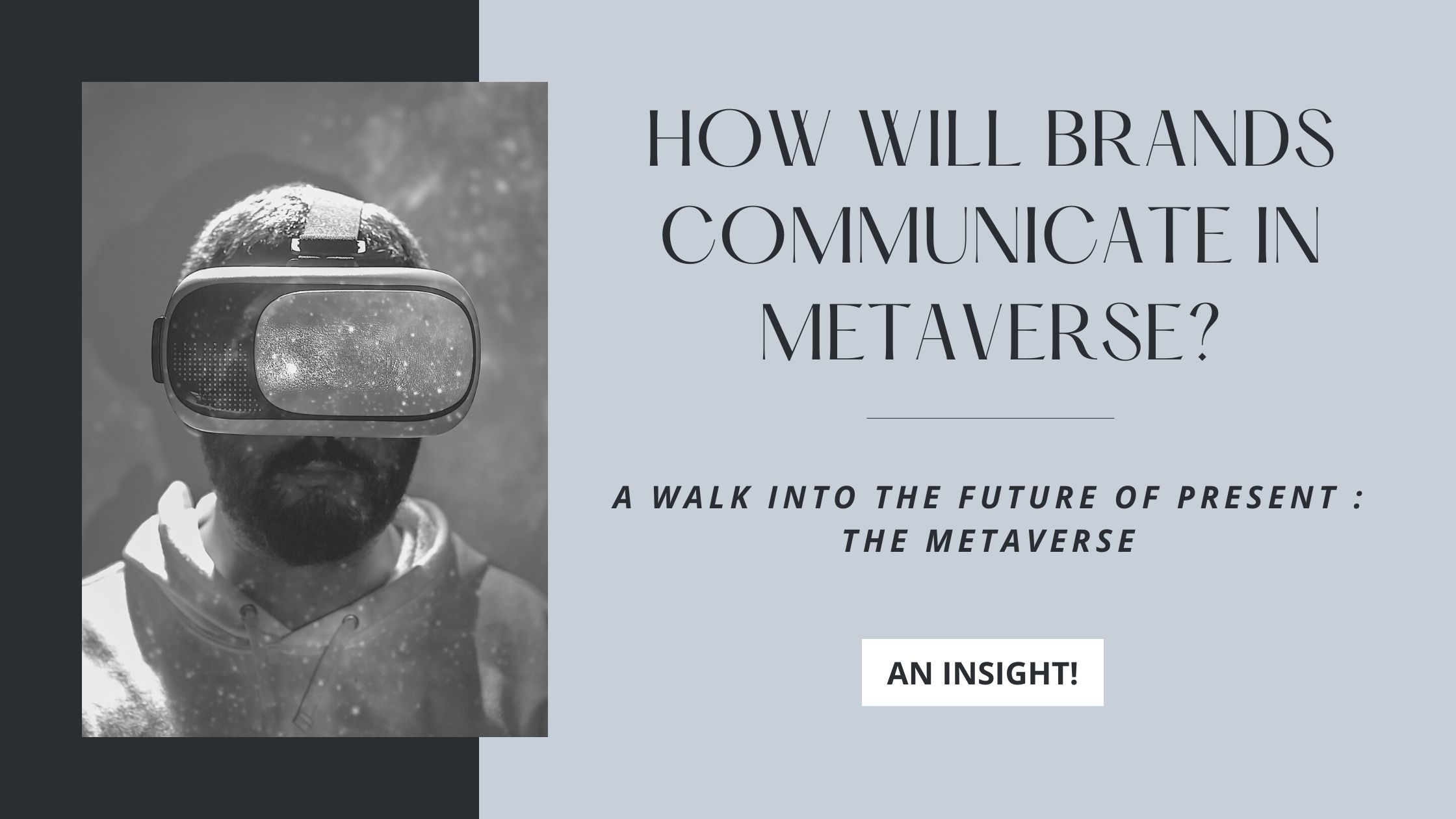How will Brands Communicate in Metaverse