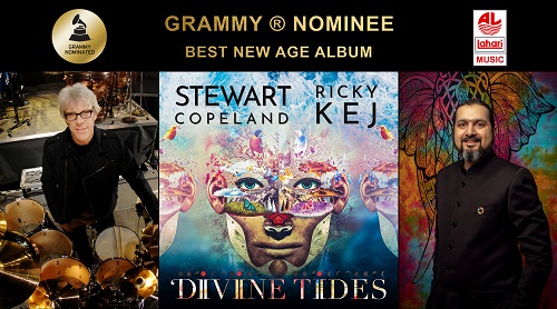 Stewart Copeland, Ricky Kej and Lahari Music Secure a Grammy Nomination for their Album, Divine Tides