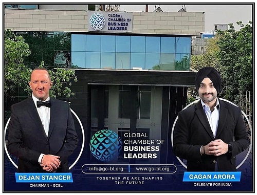 Global Chamber of Business Leaders Opens India Office, Appoints Vertex Group Founder - Gagan Arora, Delegate for India to Lead the Development and Strategic Growth