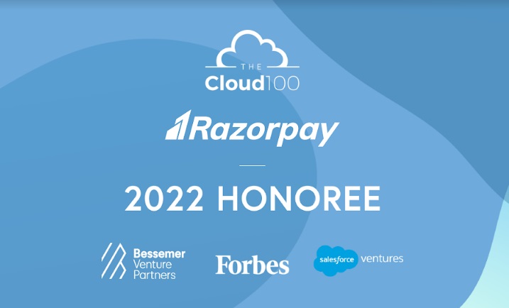 Razorpay Becomes the Only Indian Company to be Listed on 'Forbes Cloud 100 List' of the Best Private Cloud Companies in the World