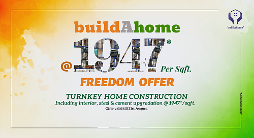 buildAhome's Special Freedom Offer Extended till 31st August
