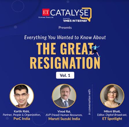 Industry Leaders Weigh in on 'The Great Resignation' in a Two-part Series Presented by ET Catalyse