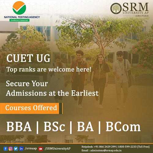 CUET Results at the Doorstep; Top Achievers are Welcome to SRM University-AP