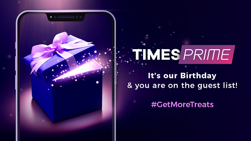 Premium Lifestyle App Times Prime Celebrates its Birthday and There is a Return Gift for Everyone