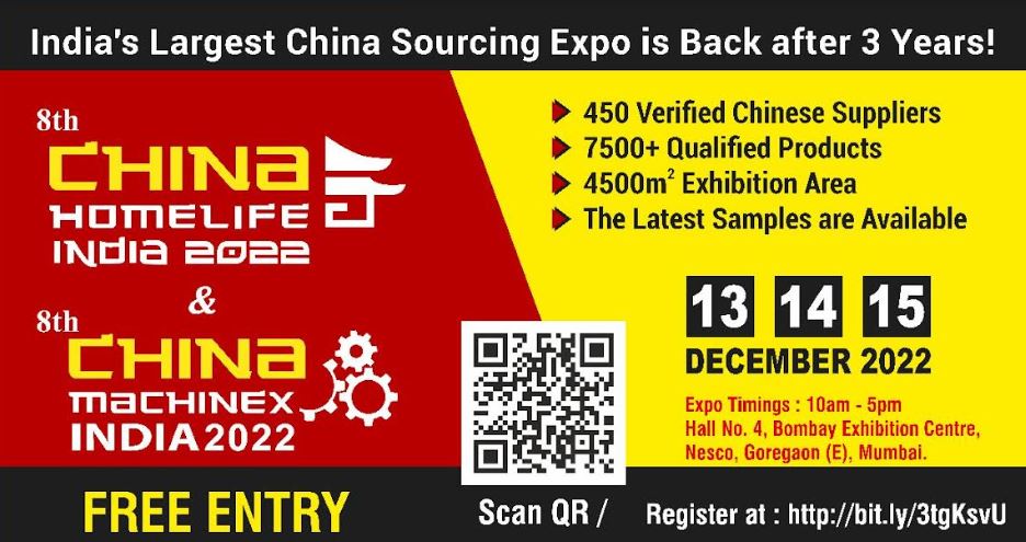 8th China Homelife and Machinex India 2022 to be Held from 13 -15 December 2022 at Bombay Exhibition Centre, Mumbai, India