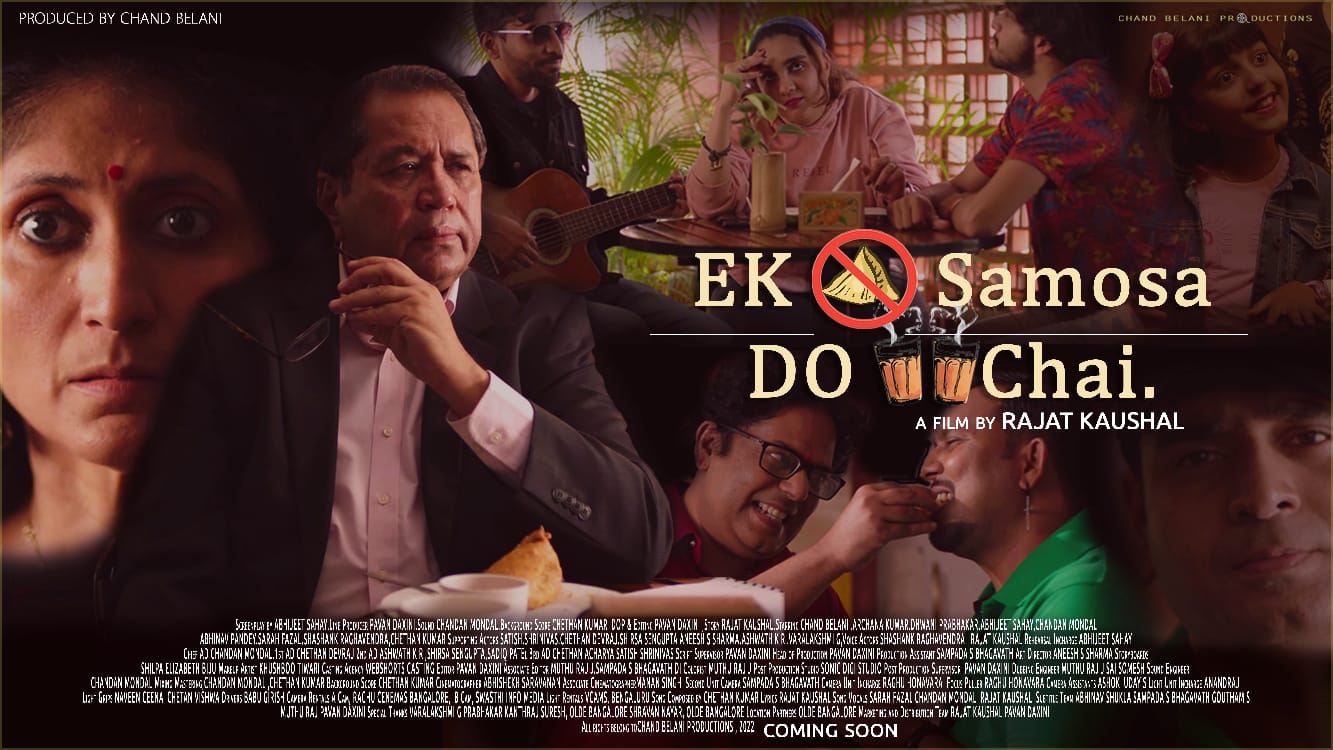 Award-Winning Director Rajat Kaushal Directs Another Masterpiece, "Ek Samosa Do Chai"