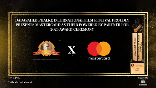 Dadasaheb Phalke International Film Festival announces Mastercard as the official Powered-By Partner For 2023 Award Ceremony