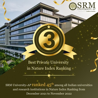 SRM University-AP Ranked India's Third Best Private University in Nature Index Ranking