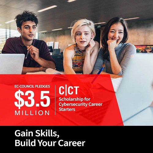 EC-Council Announces USD 3.5 Million CCT Scholarship to Spark New Cybersecurity Careers Globally