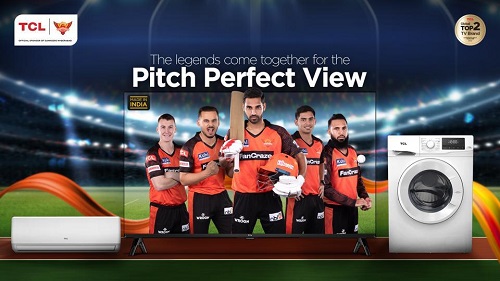 Global TV Giant TCL Launches #PitchPerfectView Campaign with Sunrisers Hyderabad