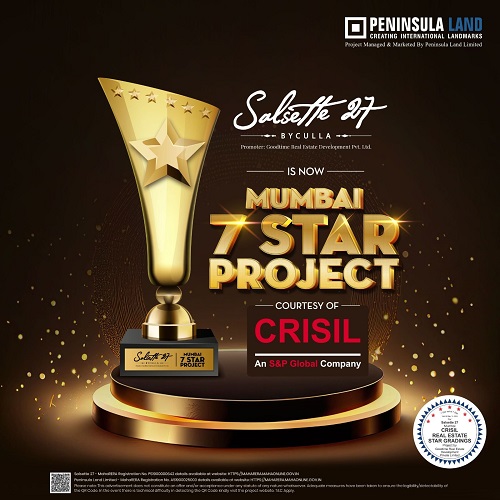 CRISIL Real Estate Star Grading Awards 7 out of 7 Stars to Salsette 27, A Project Managed and Marketed by Peninsula Land Ltd.