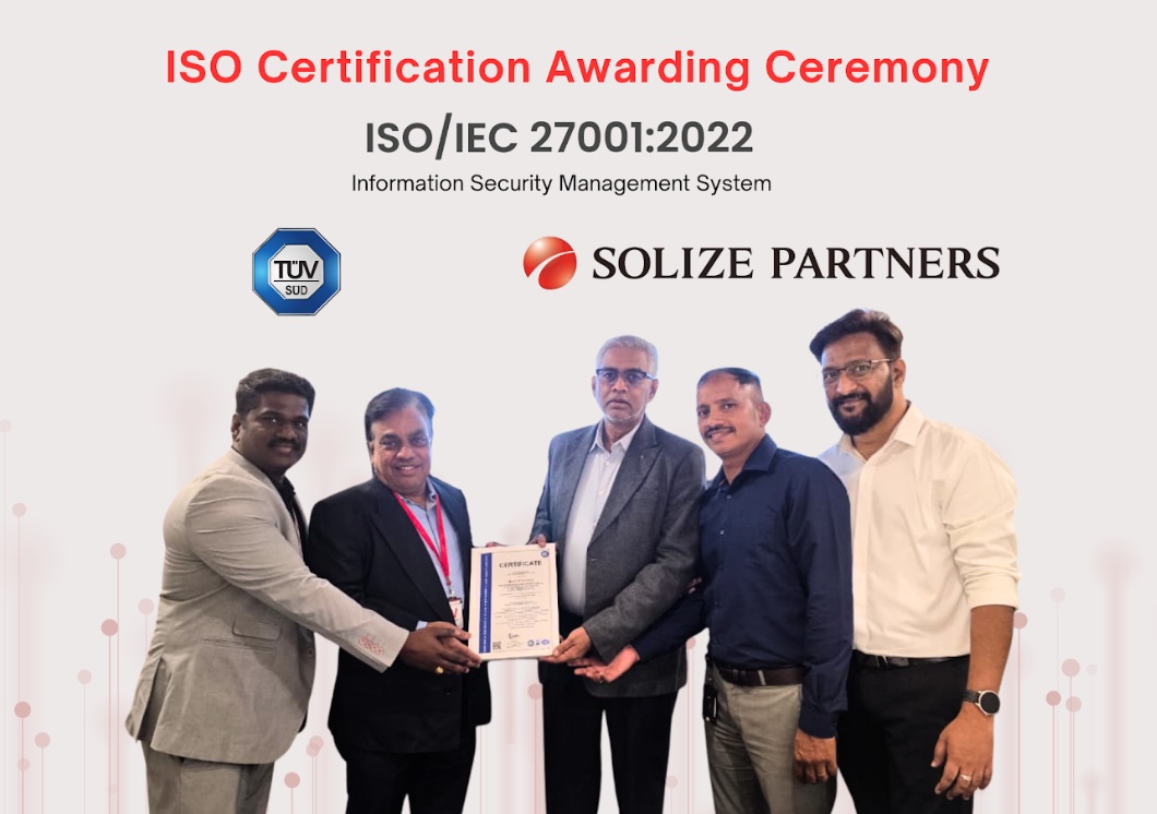 SOLIZE PARTNERS India Achieves ISO/IEC 27001:2022 Certification to Protect Engineering Data and Intellectual Property