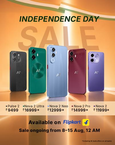 Independence Day Sale Guide: The Best Ai+ Smartphones to Grab This Freedom Sale on Flipkart