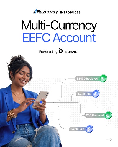 Razorpay Launches Multi-Currency Account, Helping Exporters Retain International Earnings in Foreign Currencies
