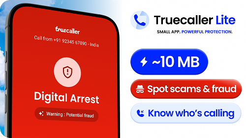 No Room for Scammers: Truecaller Lite Brings Powerful Caller ID and Spam Blocking to India in Just 10 MB